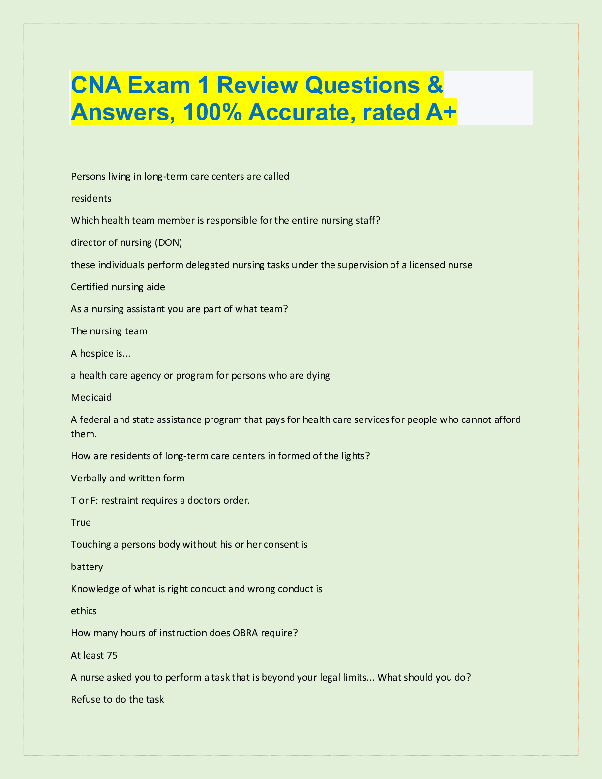 Preview image for CNA Exam 1 Review Questions &  Answers, 100% Accurate, rated A+ Persons living in long-term care centers are called residents